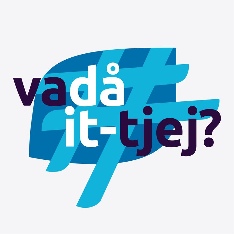 cover art for Vadå IT-tjej? #12 - "Ta steget för IT-branschen är fantastisk"