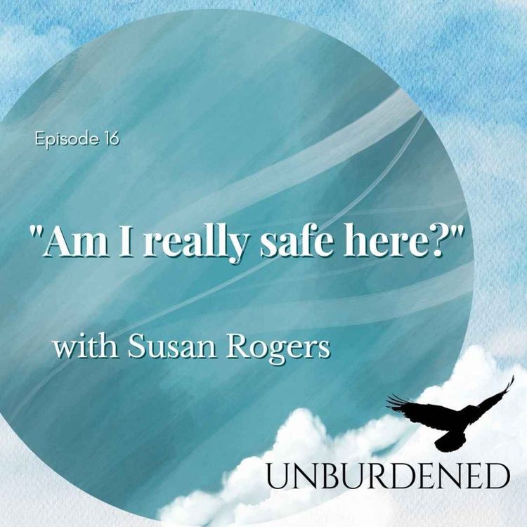 cover art for "Am I really safe here?" with Susan Rogers