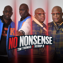 cover art for No Nonsense With Tim Thomas and Scoop B