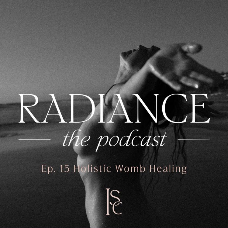 cover art for Holistic Womb Healing: Why Your Womb Holds The Medicine