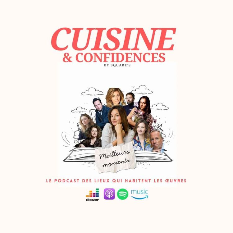 cover art for Voyage au cœur des meilleurs moments de Cuisine & Confidences