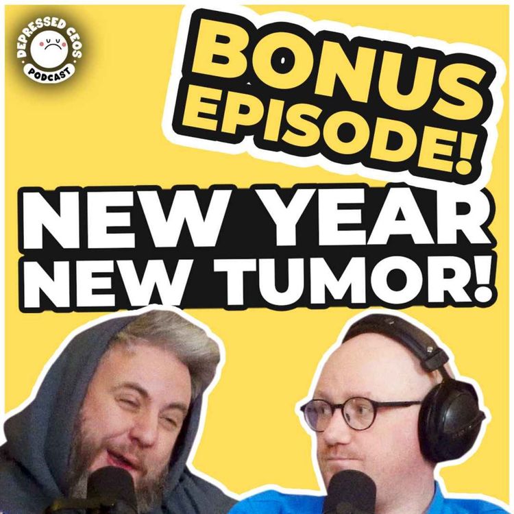 cover art for New Year New Tumor! - BONUS EPISODE