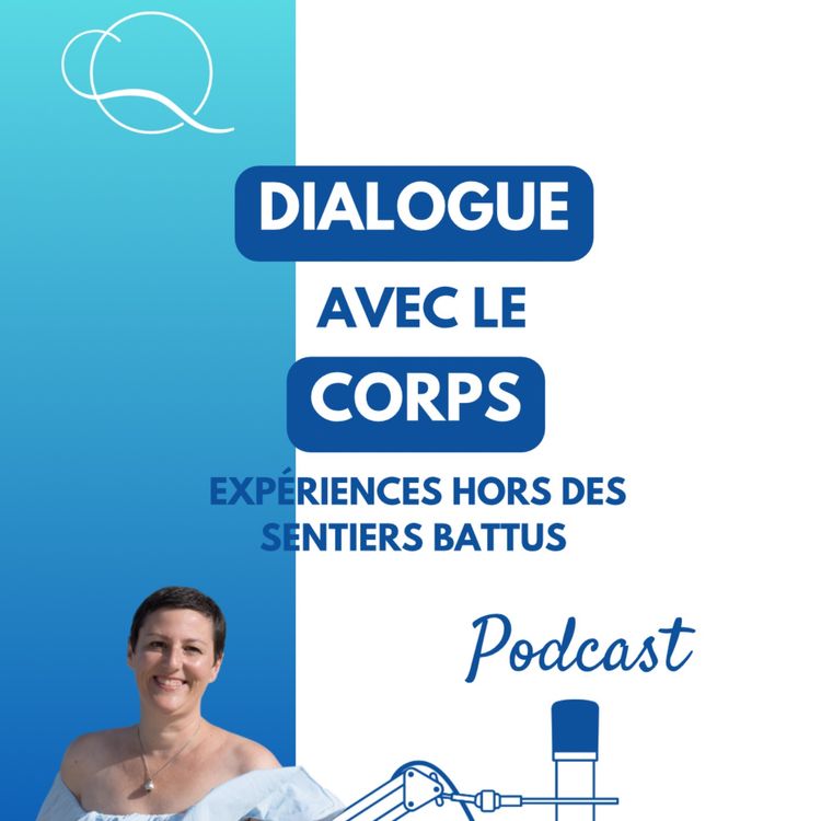 cover art for Dialogue avec le corps : expériences hors des sentiers battus