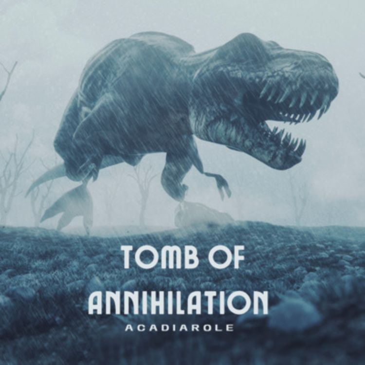 cover art for DND - Tomb of Annihilation EP04 - BBQ and Butterfingers - Remastered