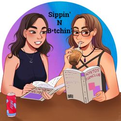 cover art for Sippin' N Bitchin'