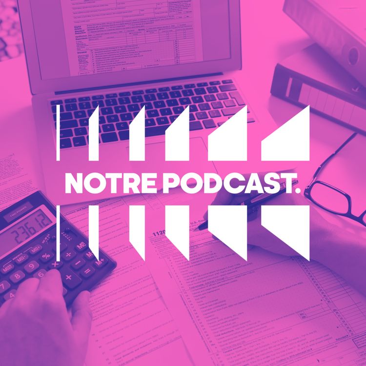 cover art for 💰 Les impôts (NotrePodcast. S01E11)