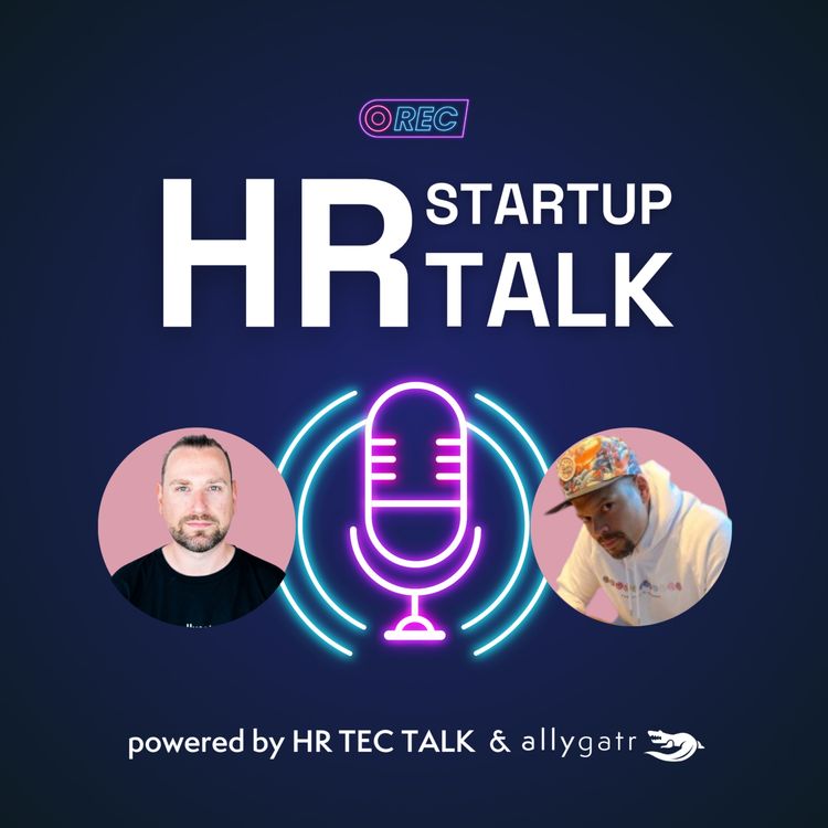 cover art for #109 HR STARTUP TALK Episode 03 mit Benjamin Visser - wieso haben wir nicht noch mehr Female Founder?