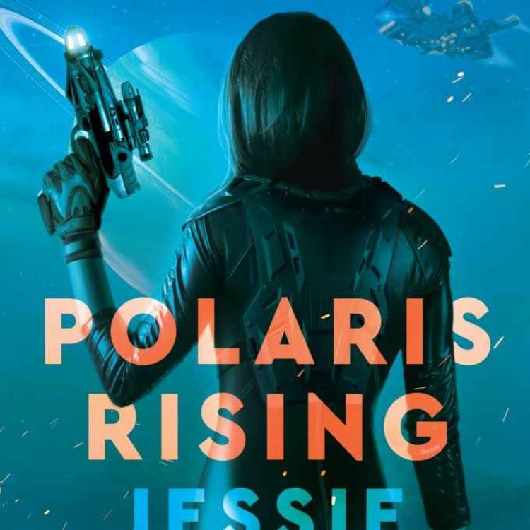 cover art for ¡Hora de libros y noticias! Polaris rising -  análisis segunda y ultima parte