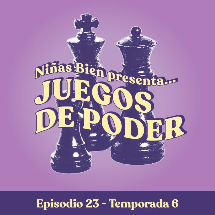 cover art for Juegos de poder - T6E23