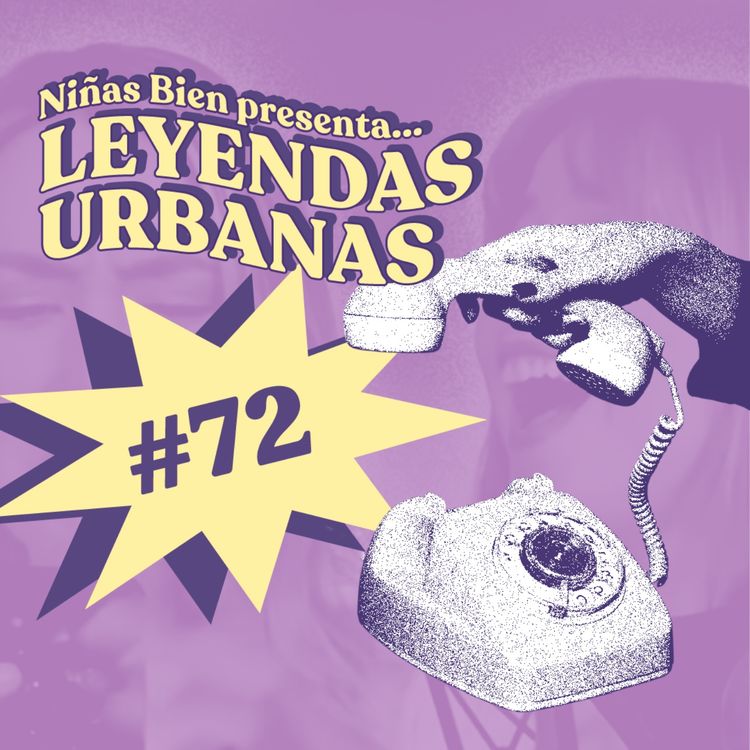 cover art for Chisme ajeno #72: Chismes de leyendas urbanas