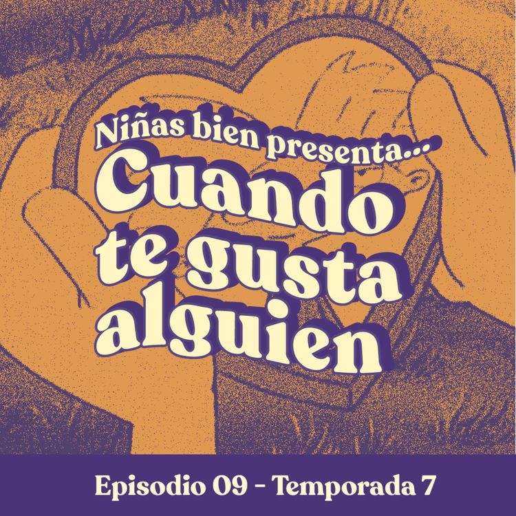 cover art for El horror de que te guste alguien - T7E9