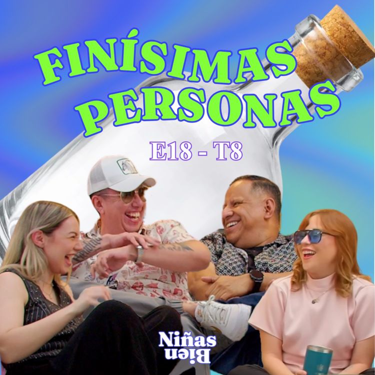 cover art for El primer torneo de albur3s con Finísimas Personas - T8E18