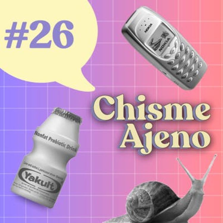 cover art for Chisme Ajeno #26: Chisme escolar -T435 [CON VIDEO]
