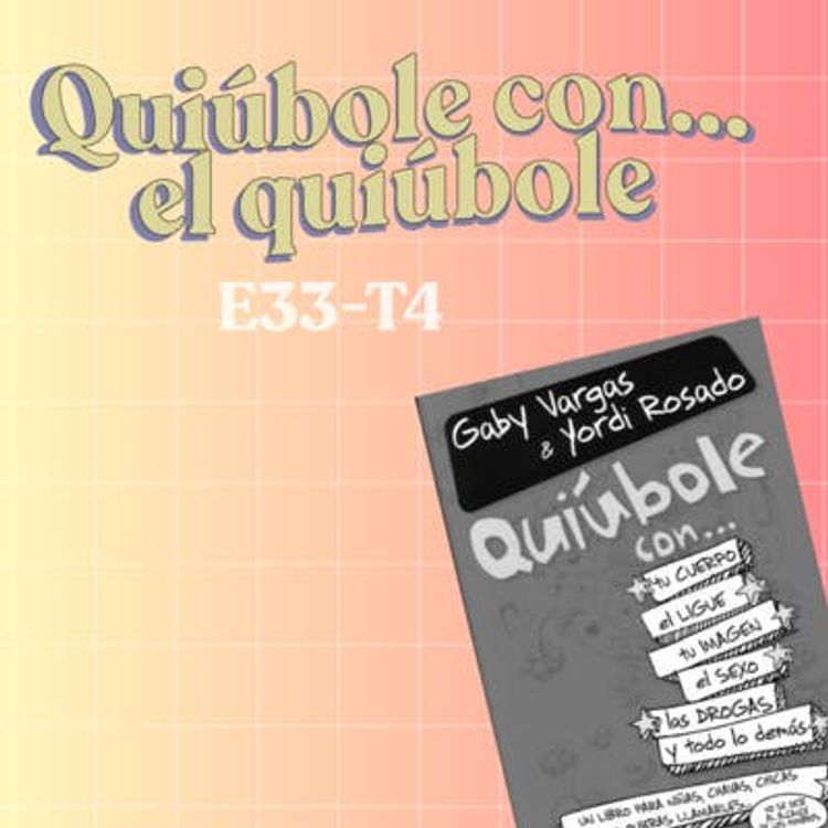 cover art for ¿Quiúbole con el Quiúbole? Con Yordi Rosado - T4E34 [CON VIDEO]