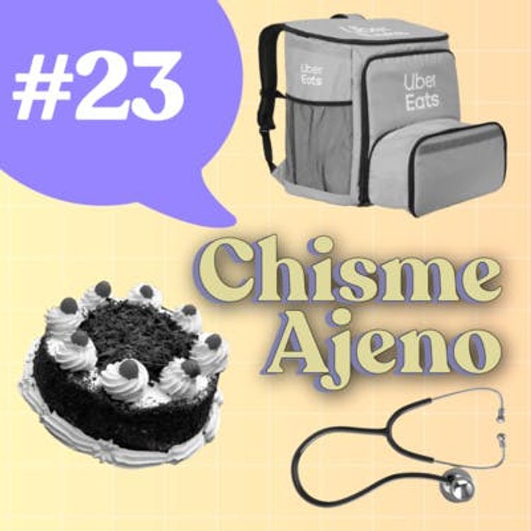 cover art for Chisme Ajeno #23: Chismes profesionales - T4E29 [CON VIDEO]