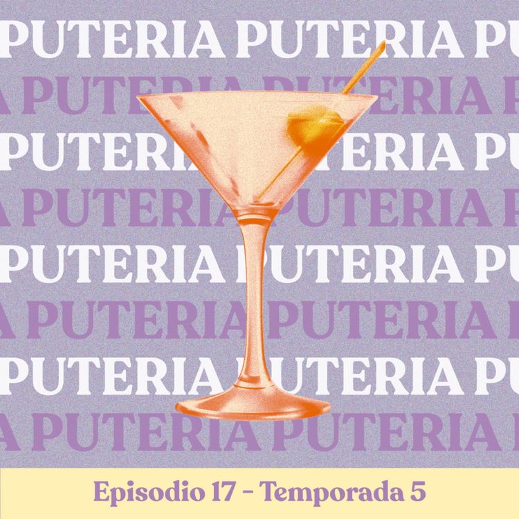 cover art for Putería - T5E17