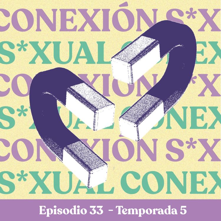 cover art for Conexión sexual - T5E33