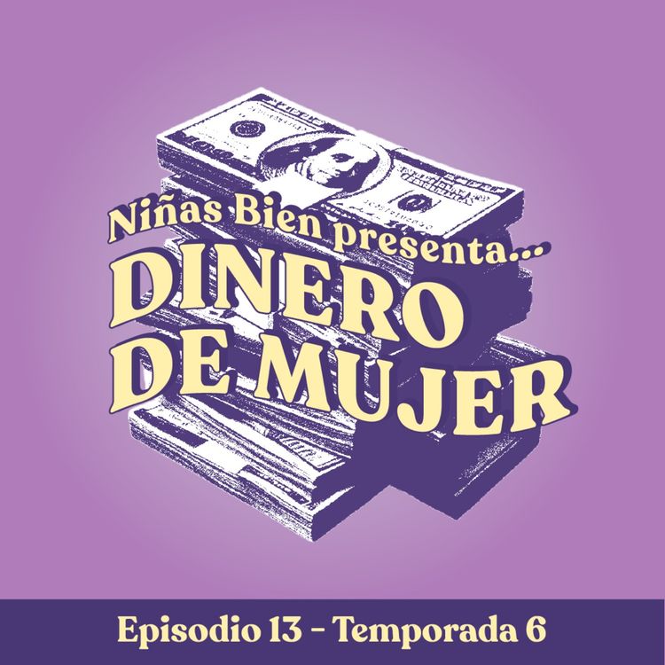 cover art for Dinero de mujer - T6E13