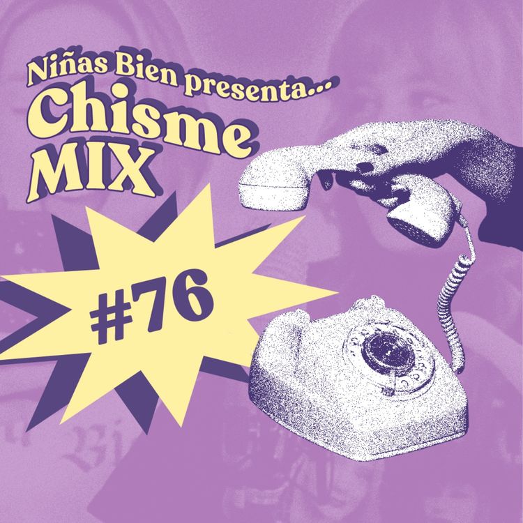 cover art for Chisme ajeno #76: Chismix de Patreon 