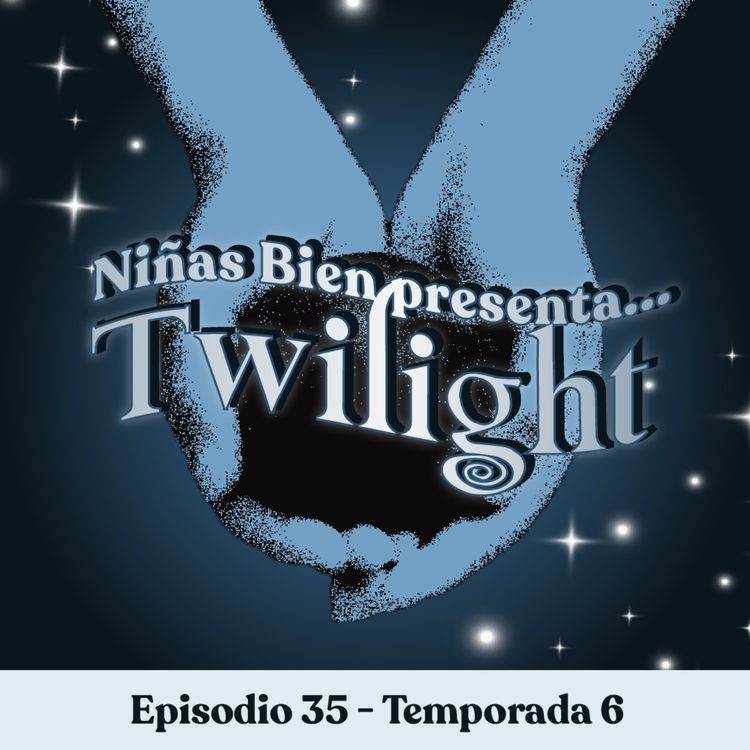 cover art for Twilight (Crepúsculo para los que no hablen inglés) - T6E35