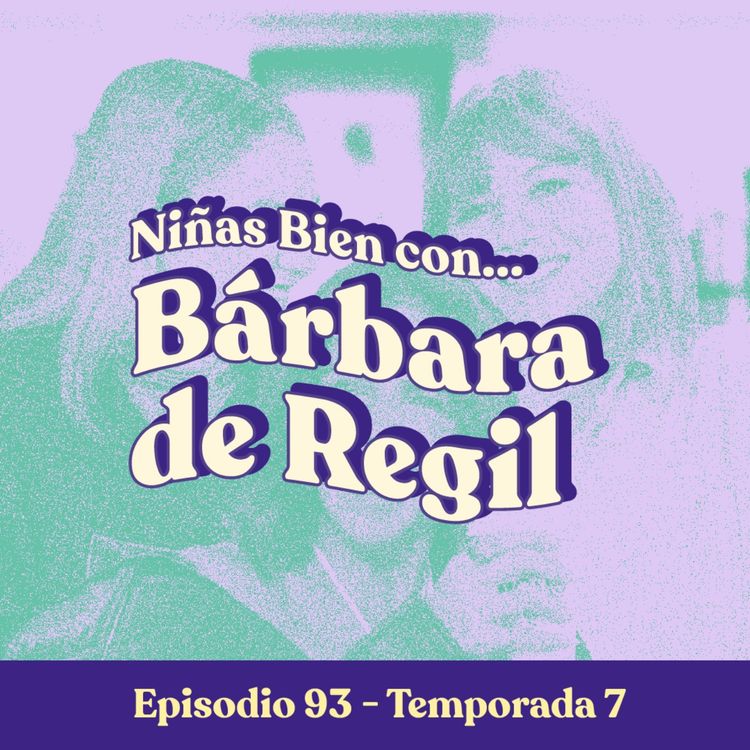 cover art for Recuento de los daños con Bárbara de Regil- T7E93