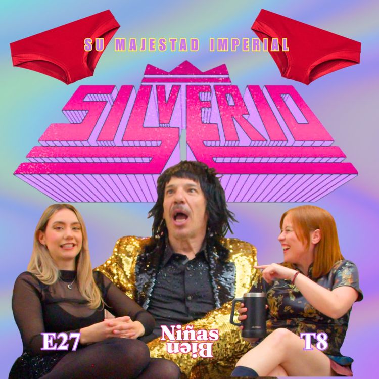 cover art for Recibimos a Su Majestad Imperial Silverio en el set !!! - T8E27