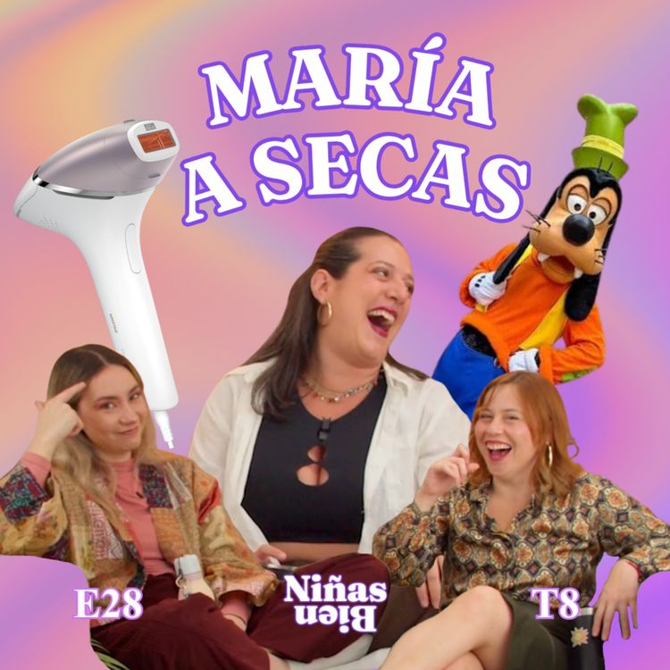 cover art for Poliamor, autoestima y chisme con María A Secas - T8E28
