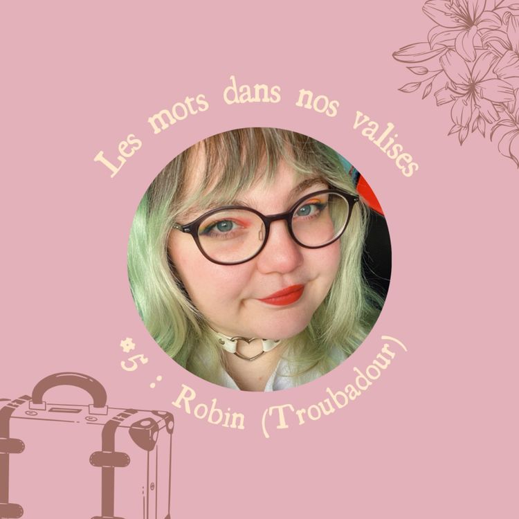 cover art for EP05 - Robin (Troubadour) : les étiquettes