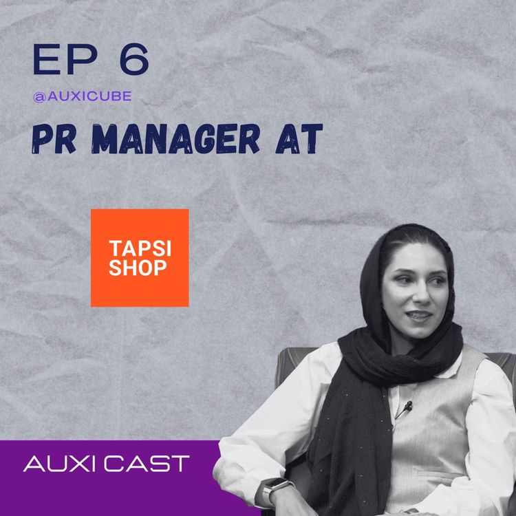 cover art for EP 6| مهرین نظری| PR at Tapsi Shop