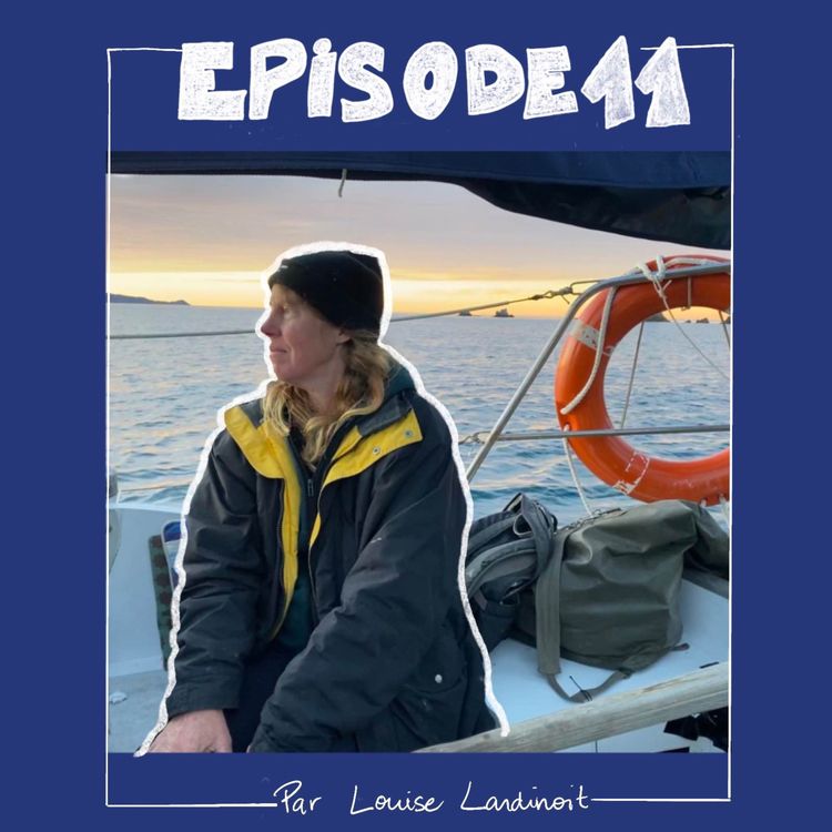 cover art for Episode 11: Raising 3 children alone on a sailboat in New-Zealand with KERSTIN