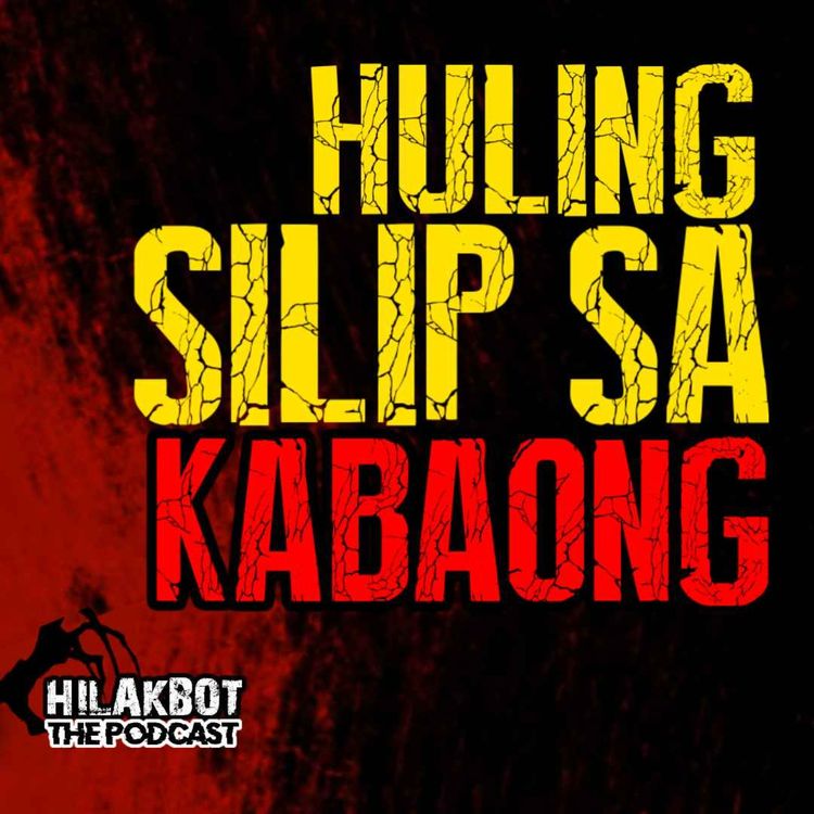 cover art for HULING SILIP sa KABAONG