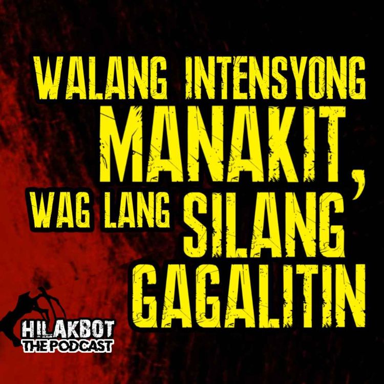 cover art for WALANG INTENSYONG MANAKIT, WAG LANG SILANG GAGALITIN