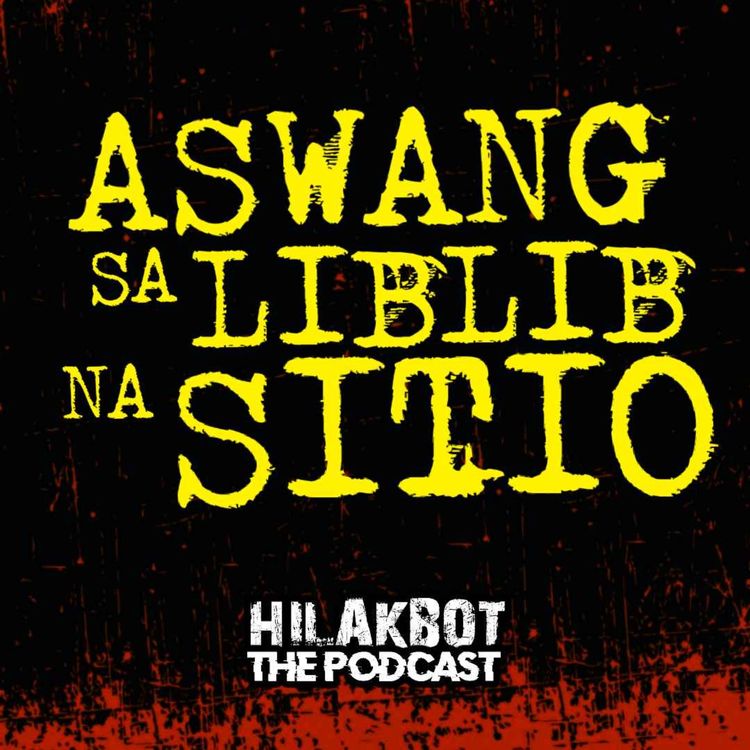cover art for ASWANG sa mga LIBLIB na SITIO