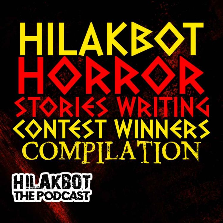 cover art for HILAKBOT x PLHP HORROR STORIES WriCon