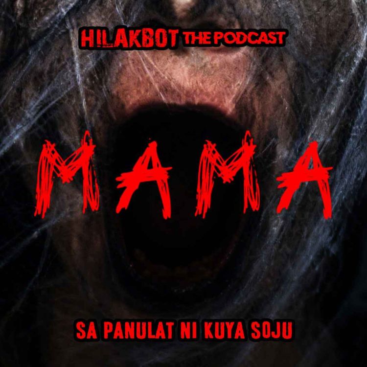 cover art for M A M A | Episode 7