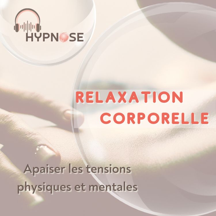 cover art for Hypnose - Relaxation Corporelle