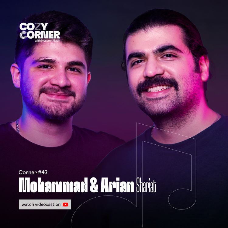 cover art for Corner 43: Mohammad & Arian Shariat