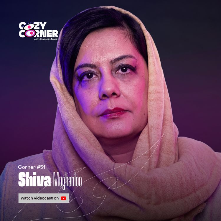 cover art for Corner 51: Shiva Moghanloo | شیوا مقانلو