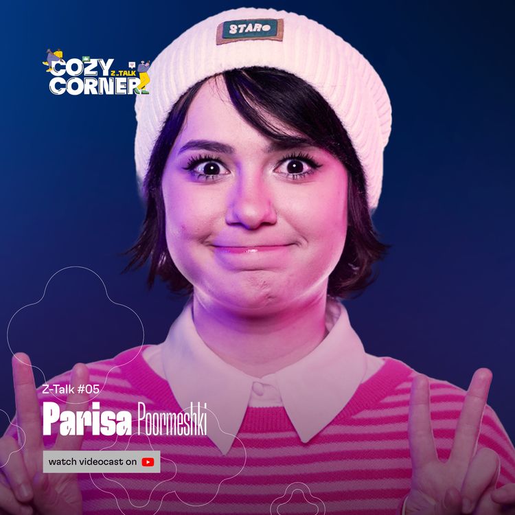 cover art for Z-Talk 05: Parisa Poormeshki | پریسا پورمشکی