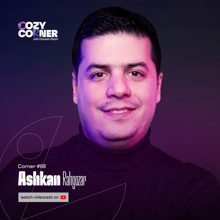 cover art for Corner 68: Ashkan Rahgozar | اشکان رهگذر