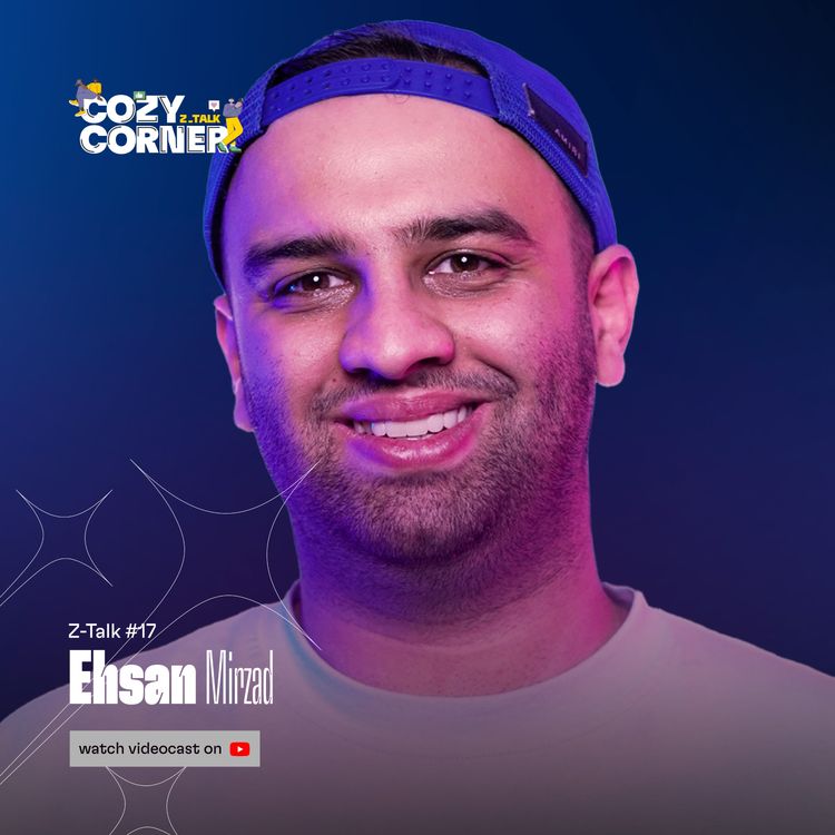 cover art for Z-Talk 17: Ehsan Mirzad | احسان میرزاد