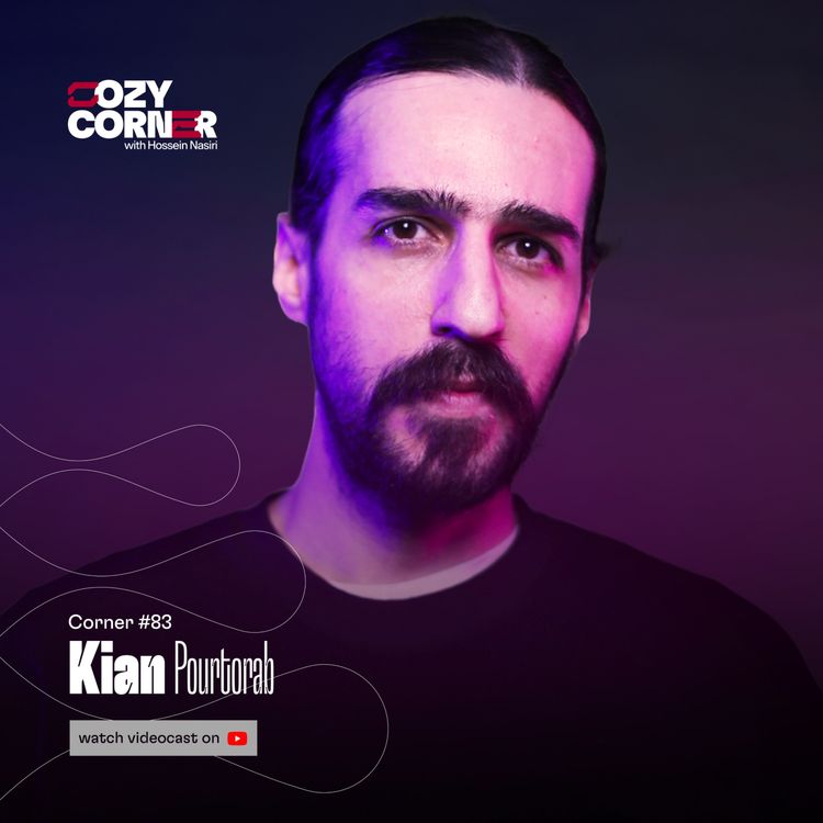cover art for Corner 83: Kian Pourtorab | کیان پورتراب