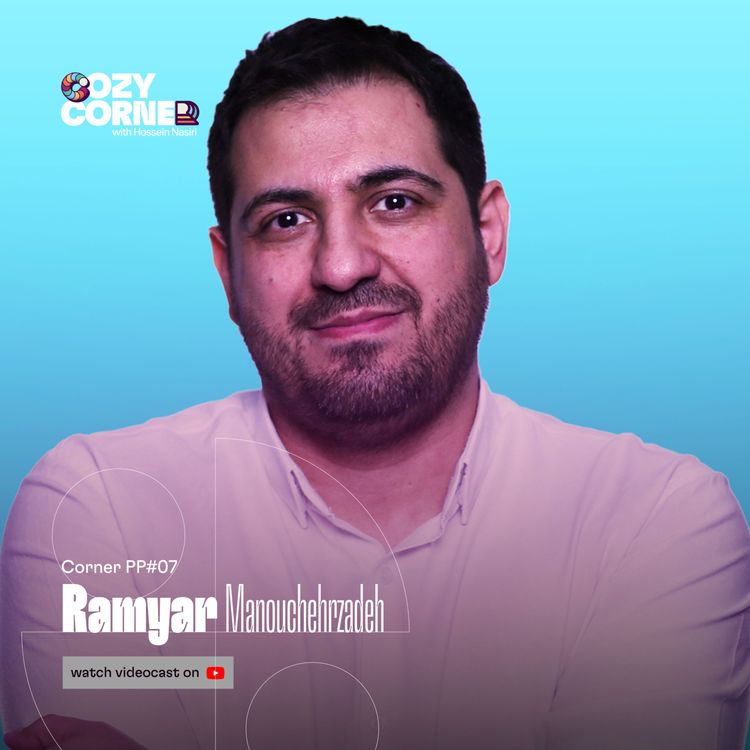 cover art for Corner PP07: Ramyar Manouchehrzadeh | رامیار منوچهرزاده | پادکست رادیونیست، ویکیپز و رادیوکامرس | ضبط شده در بهمن ۱۴۰۴