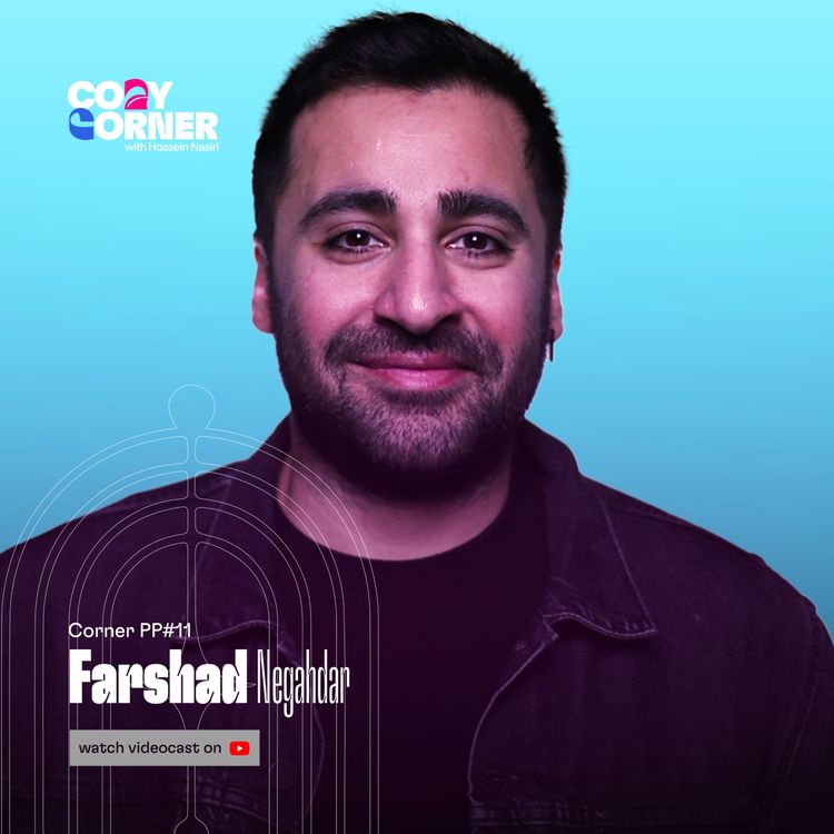 cover art for Corner PP11: Farshad Negahdar | فرشاد نگهدار | پادکست کارکسب
