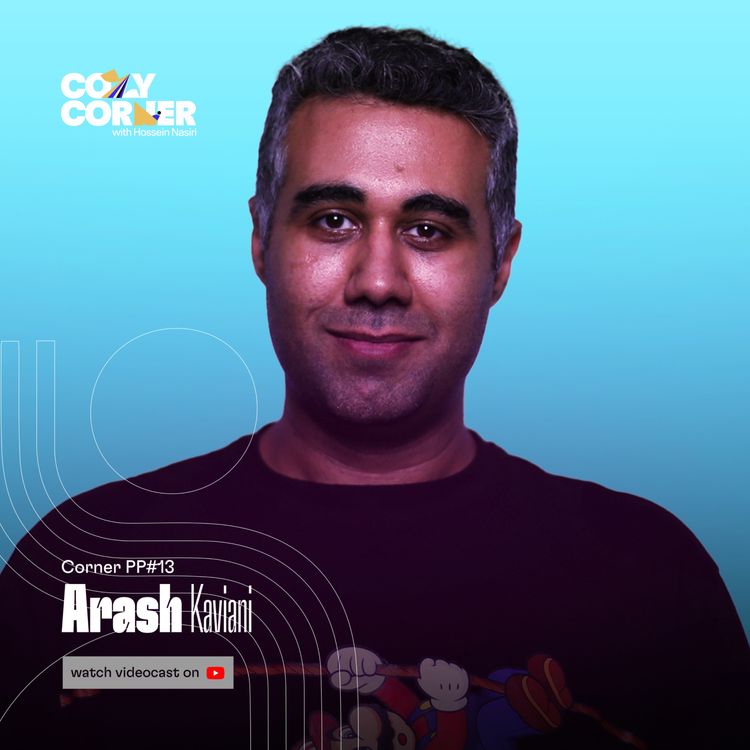 cover art for Corner PP13: Arash Kaviani | آرش کاویانی | پادکست راوی و چهارراه کامپیوتر