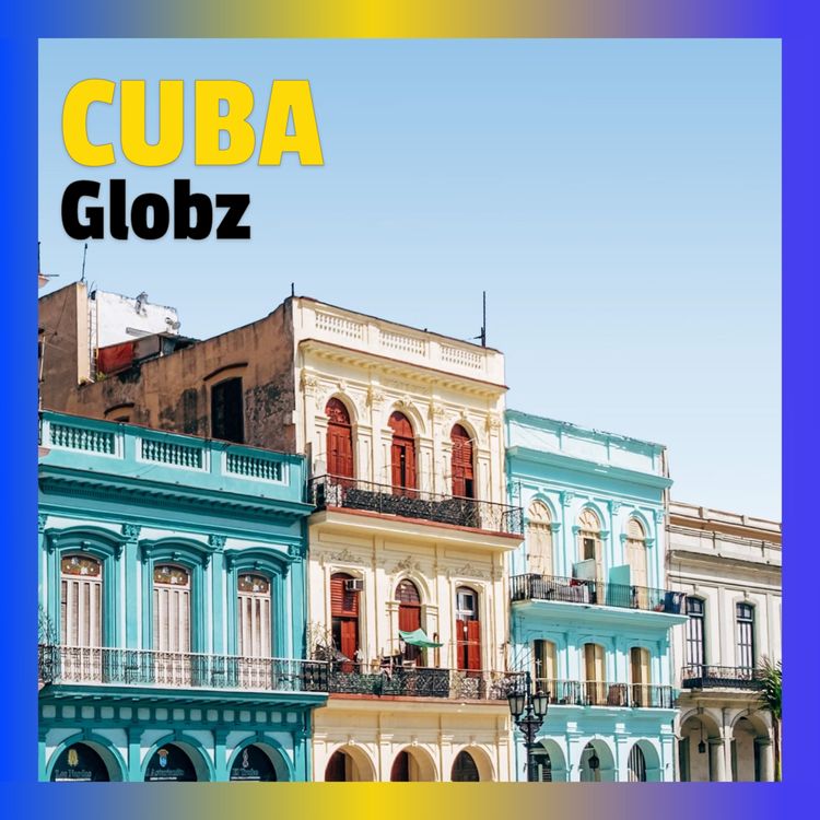 cover art for #16 Cuba : Comment l’île a-t-elle construit sa légende ?