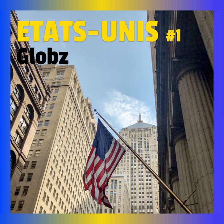 cover art for #30 États-Unis (Partie 1) : Pourquoi faut-il se méfier des États-Unis ?