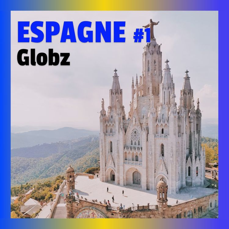 cover art for #31 Espagne (Partie 1): des Romains à la Reconquista