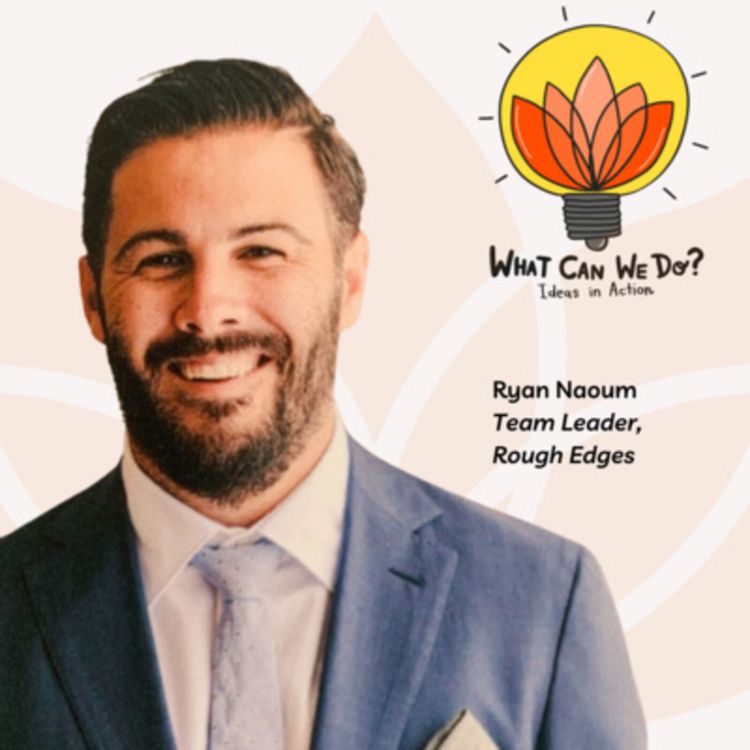 cover art for A community for people who are experiencing homelessness and marginalisation - Ryan Naoum, Rough Edges