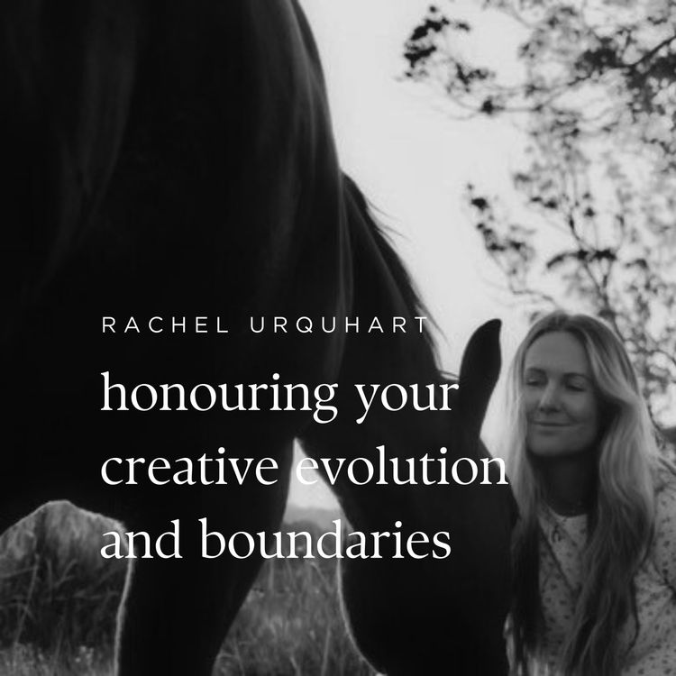 cover art for Rachel Urquhart | Honouring creative evolution & boundaries